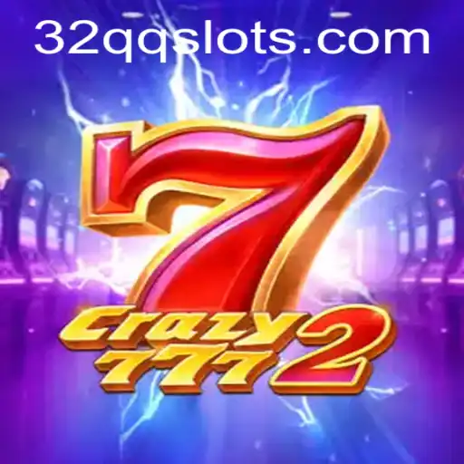 Crazy7772: O Novo Fenômeno dos Jogos com a Palavra-Chave 32QQ